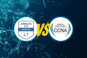 Arista ACE Associate Certification Review: Is It Worth It?
