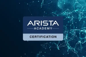 Arista ACE Certification Guide 2026 showing Arista Academy certification program for network engineers and cloud networking professionals